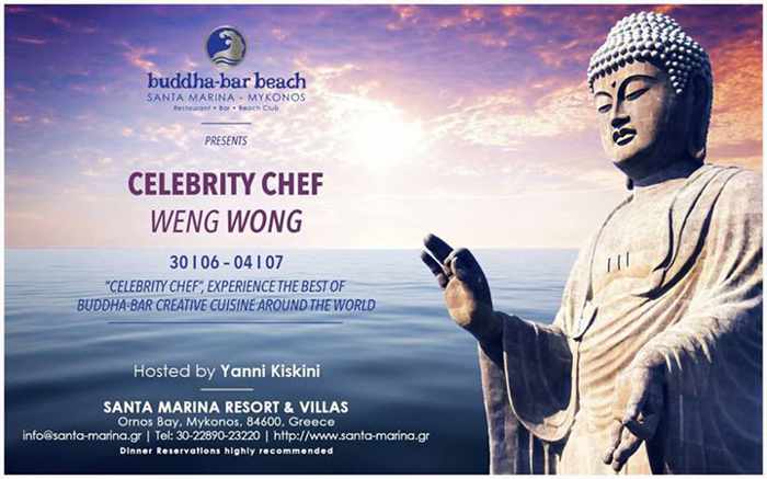 Buddha-Bar Beach hosts Celebrity Chef Weng Wong June 30 to July 4 Buddha-Bar Beach hosts Celebrity Chef Weng Wong June 30 to July 4