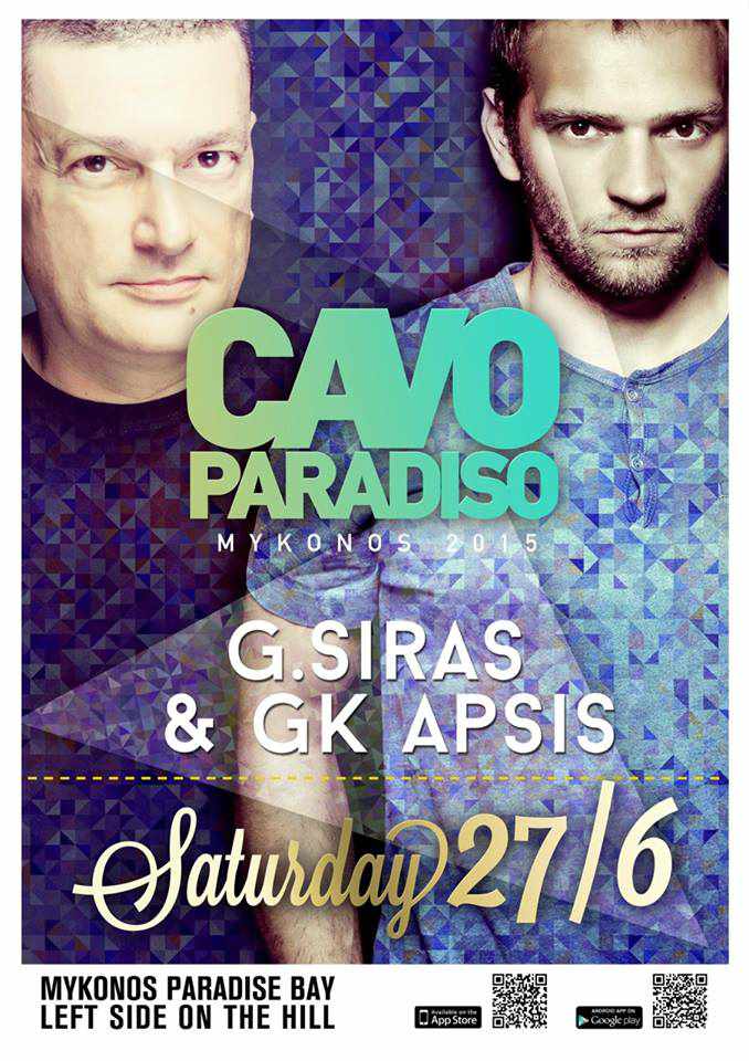 G. Siras and GK Apsis headline at Cavo Paradiso on June 27 G. Siras and GK Apsis headline at Cavo Paradiso on June 27