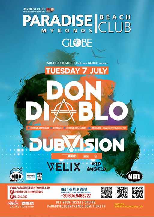 Don Diablo & Dubvision @ Paradise beach club on July 7 Don Diablo & Dubvision @ Paradise beach club on July 7