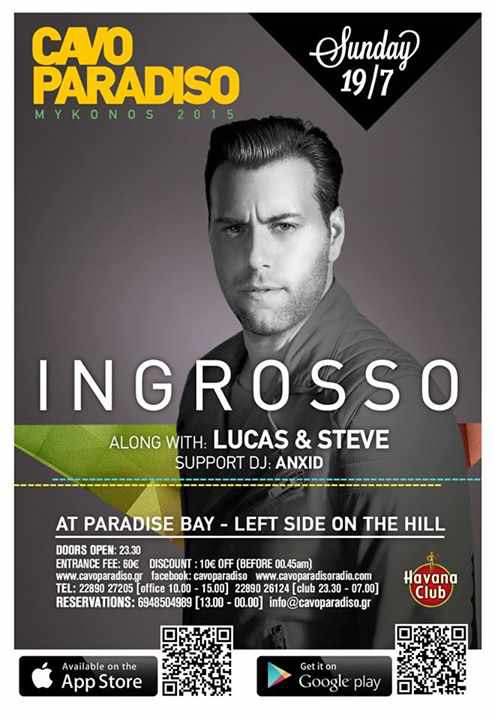 Ingrosso headlines at Cavo Paradiso on July 19 Ingrosso headlines at Cavo Paradiso on July 19