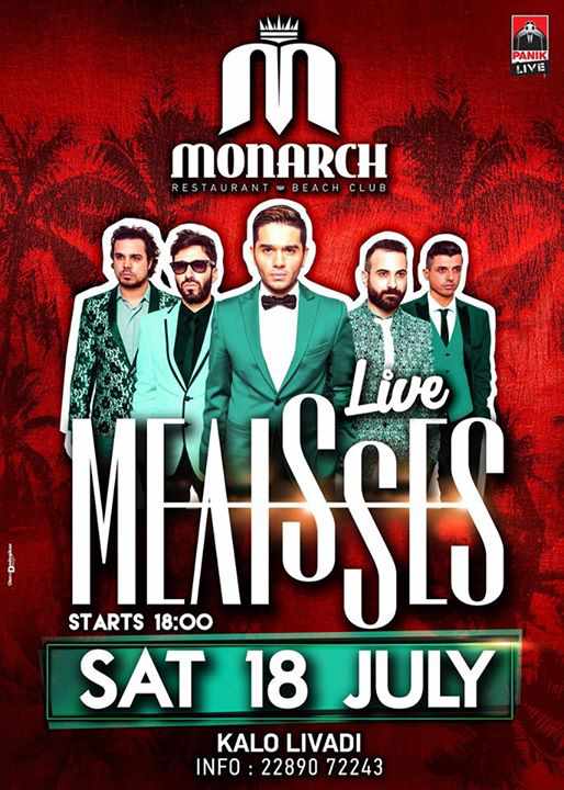 Melisses performs live at Monarch beach club on July 18 Melisses performs live at Monarch beach club on July 18