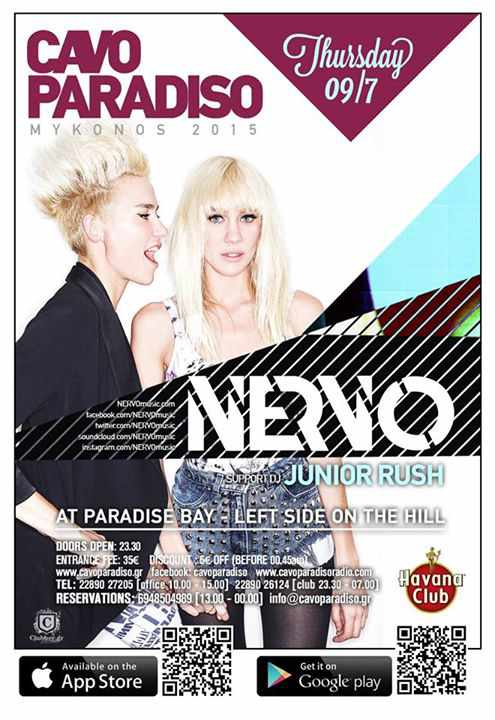 Catch Nervo with Junior Rush at Cavo Paradiso on July 9 Catch Nervo with Junior Rush at Cavo Paradiso on July 9