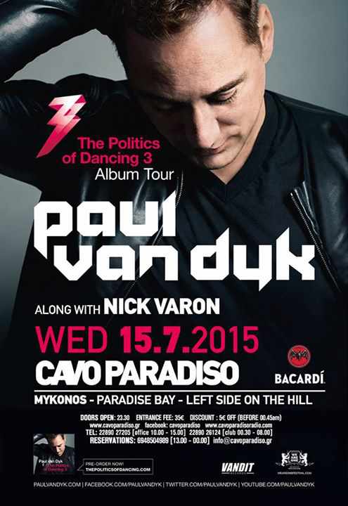 Paul Van Dyk and Nick Varon spin at Cavo Paradiso July 15 Paul Van Dyk and Nick Varon spin at Cavo Paradiso July 15