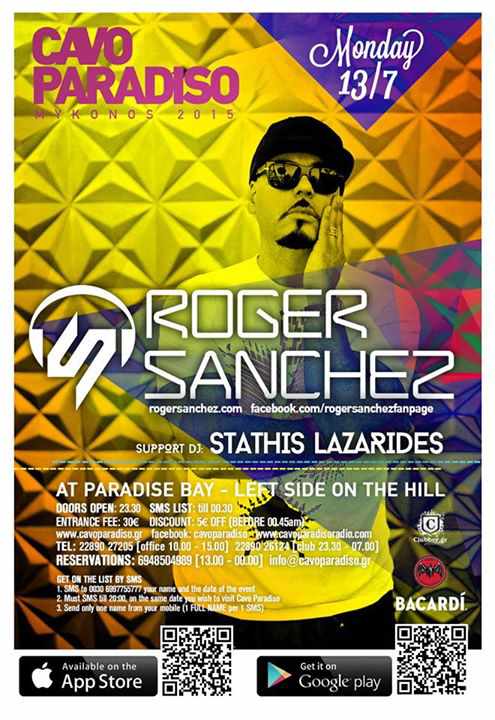 Roger Sanchez headlines at Cavo Paradiso Roger Sanchez headlines at Cavo Paradiso