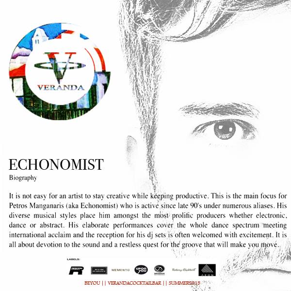 Veranda Bar features Echonomist on July 16 & 17 Veranda Bar features Echonomist on July 16 & 17